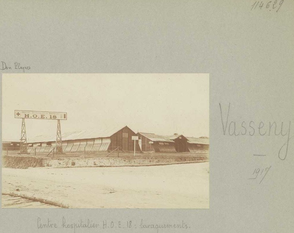 Hopital d'orientation et d'évacuation n° 18 - Vasseny Hopital d'orientation et d'évacuation n° 18 - Vasseny
