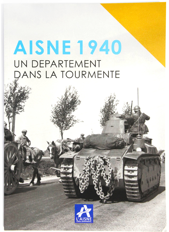 Ouvrage "Aisne 1940 : un département dans la tourmente" en vente à la boutique du Centre d'Accueil du Visiteur du Chemin des Dames