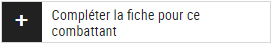 Compléter la fiche d'un combattant