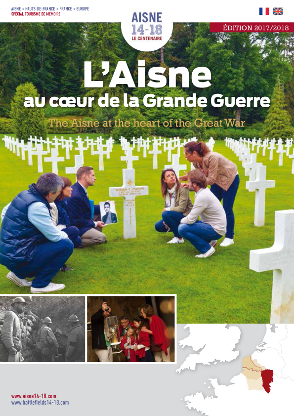 [Brochure] L'Aisne au coeur de la Grande Guerre, édition 2017-2018