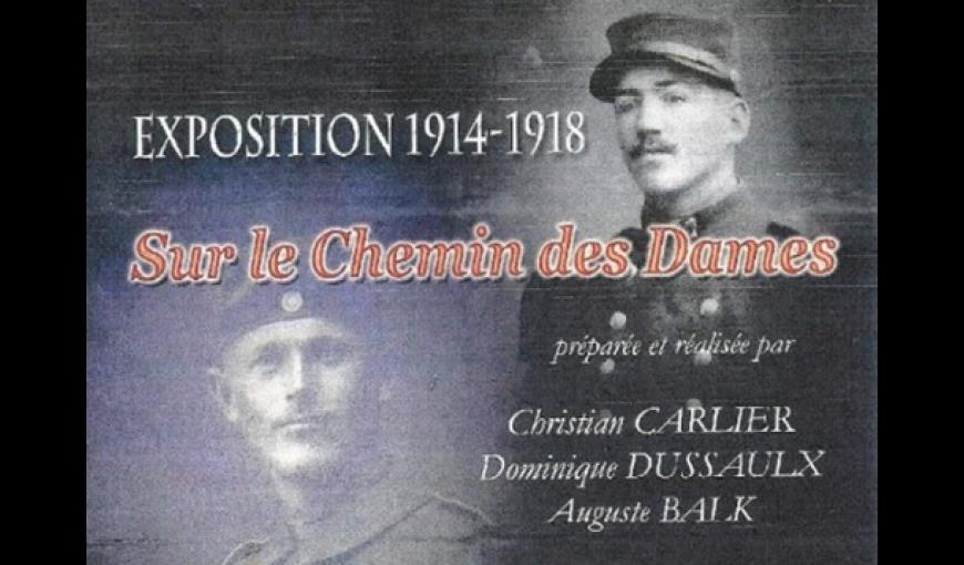 Exposition Sur le Chemin des Dames WWI 2018 < Craonnelle < Aisne < Picardie