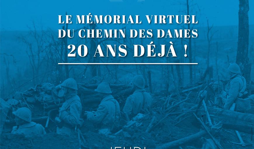 Visuel - les 20 ans du Mémorial virtuel du Chemin des Dames