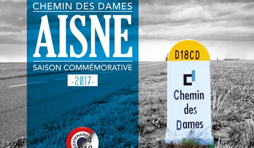 Aisne 1917-2017 : programe du centenaire de la bataille du Chemin des Dames (Aisne)