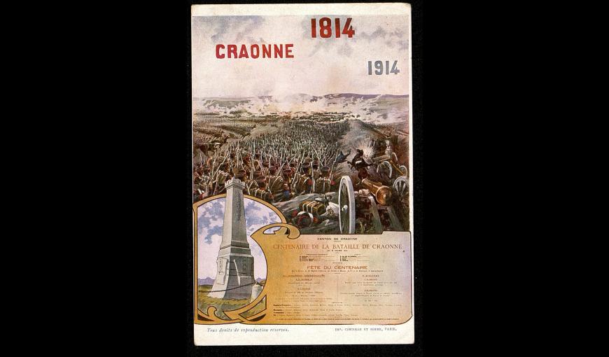 Représentation dessinée de la Bataille de Craonne de 1814; monument commémoratif et cartel de la fête du centenaire de la Bataille de Craonne au premier plan
