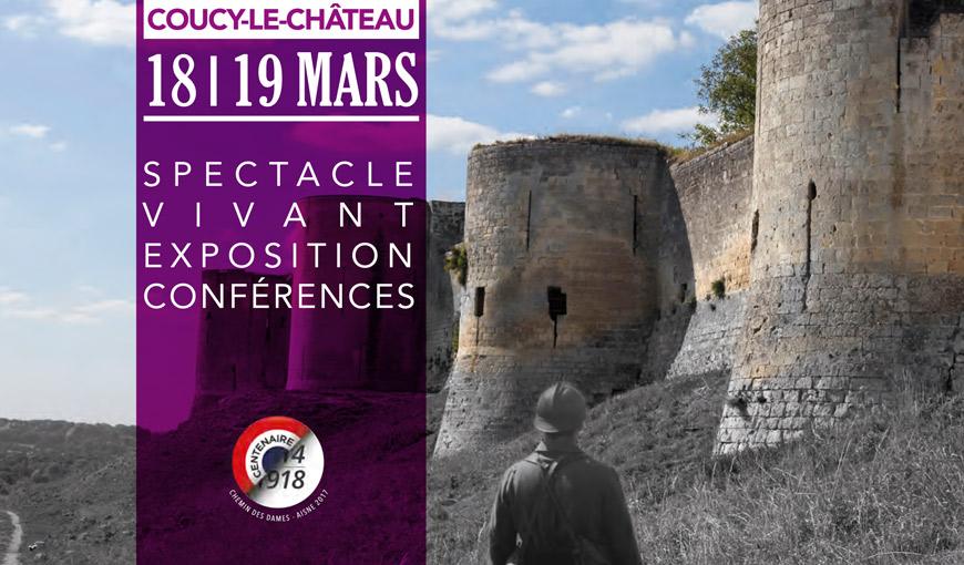 Visuel du Centenaire de la destruction du château de Coucy (Aisne), 1es 18 et 19 mars 2017 à Coucy-le-Château (Aisne)