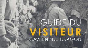 Nouveauté : le Guide du Visiteur de la Caverne du Dragon, en vente à la libraire-boutique du Centre d'Accueil du Visiteur