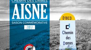 Aisne 1917-2017 : programe du centenaire de la bataille du Chemin des Dames (Aisne)