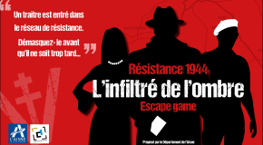 Visuel de l'escape game « Résistance 1944 : l’infiltré de l’ombre » Visuel de l'escape game « Résistance 1944 : l’infiltré de l’ombre »
