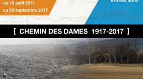 Affiche de l'exposition : Chemin des Dames 1917-2017