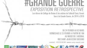 Exposition rétrospective #GRANDE GUERRE au musée de l'Arsenal de Soissons, du 24 février au 2 mars 2018  