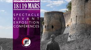 Visuel du Centenaire de la destruction du château de Coucy (Aisne), 1es 18 et 19 mars 2017 à Coucy-le-Château (Aisne)