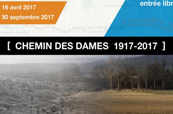 Affiche de l'exposition : Chemin des Dames 1917-2017 Affiche de l'exposition : Chemin des Dames 1917-2017