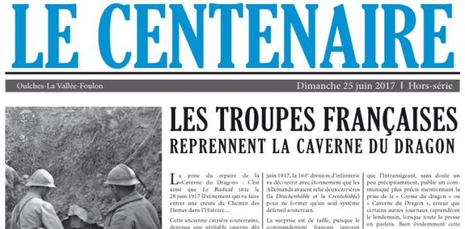 Edition spécial "Le Centenaire" : La reprise de la Caverne du Dragon Edition spécial "Le Centenaire" : La reprise de la Caverne du Dragon